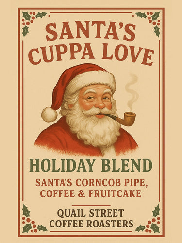 Santa’s Cuppa Love - Holiday Blend